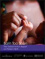 WHO - The global action report on preterm birth